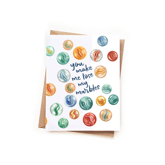 Lose My Marbles Love Card