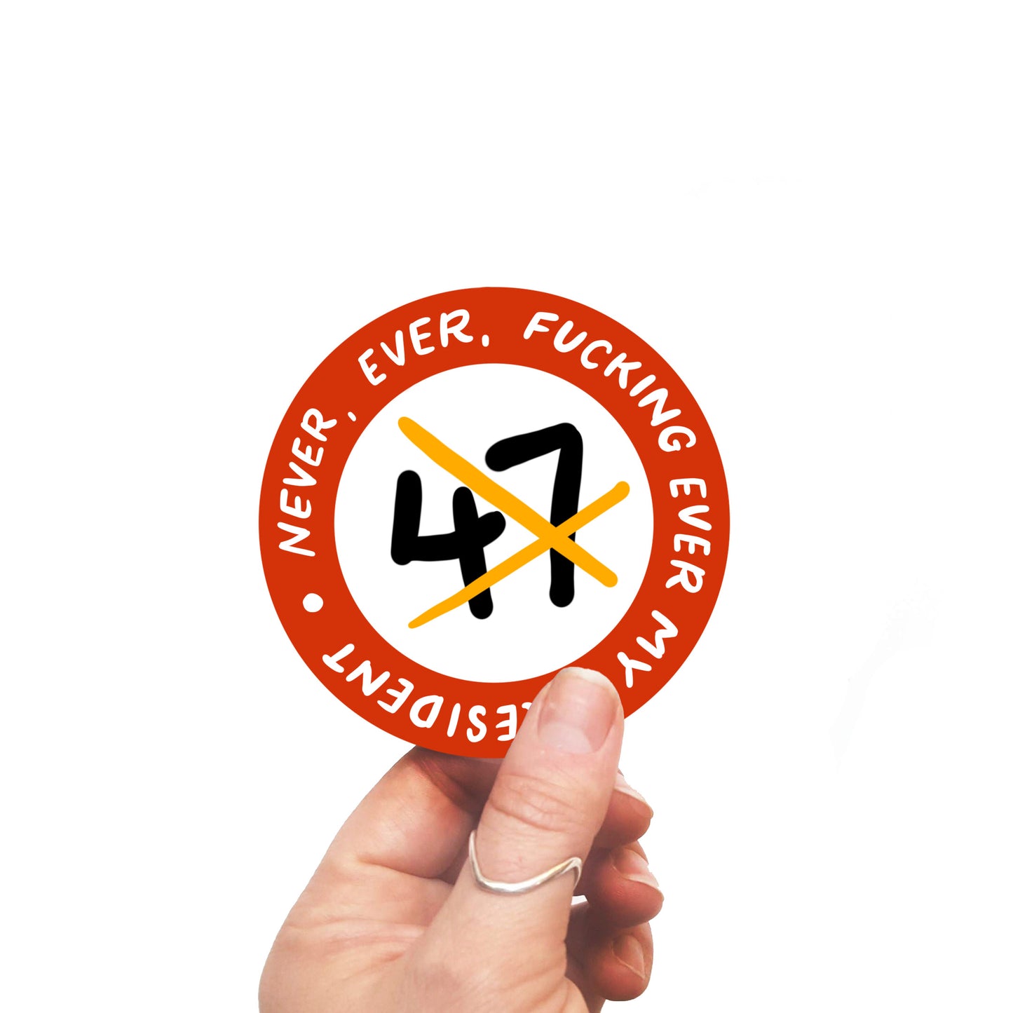Never Ever Sticker