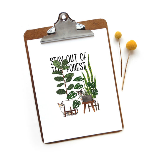 Stay Out of the Forest Print