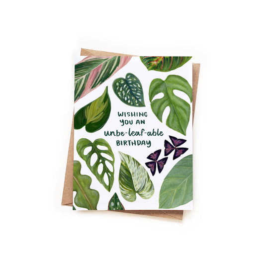 Unbe-leaf-able Birthday Card
