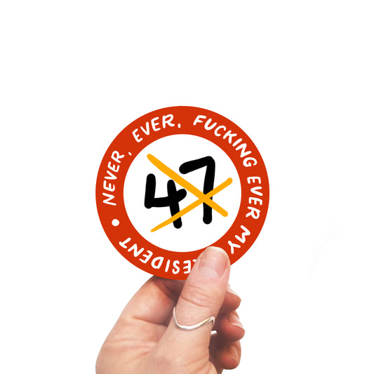 Never Ever Sticker