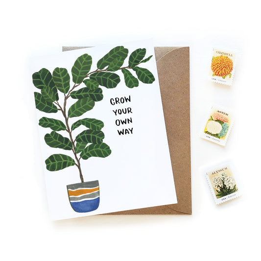 Grow Your Own Way Fiddle Leaf Fig Card